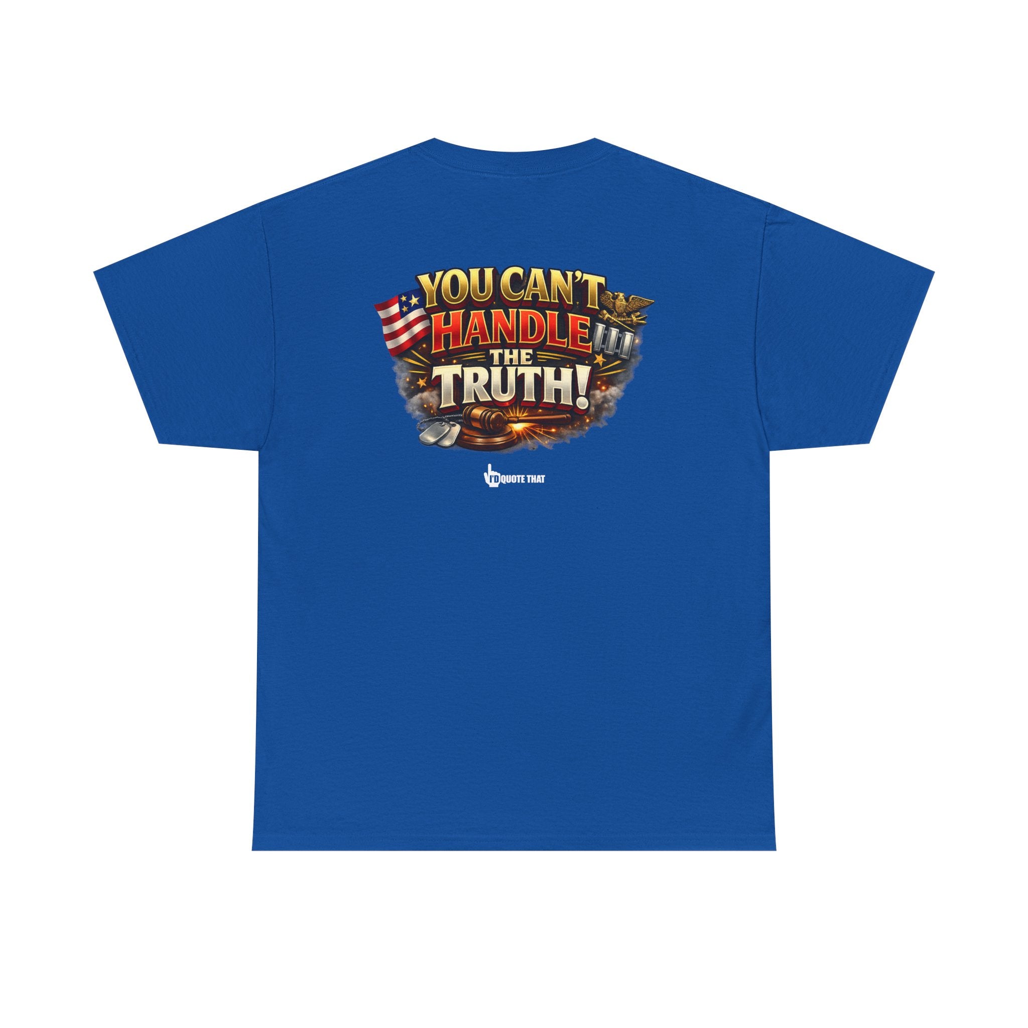 "You Can't Handle The Truth!" – Bold Premium Graphic Statement T-Shirt