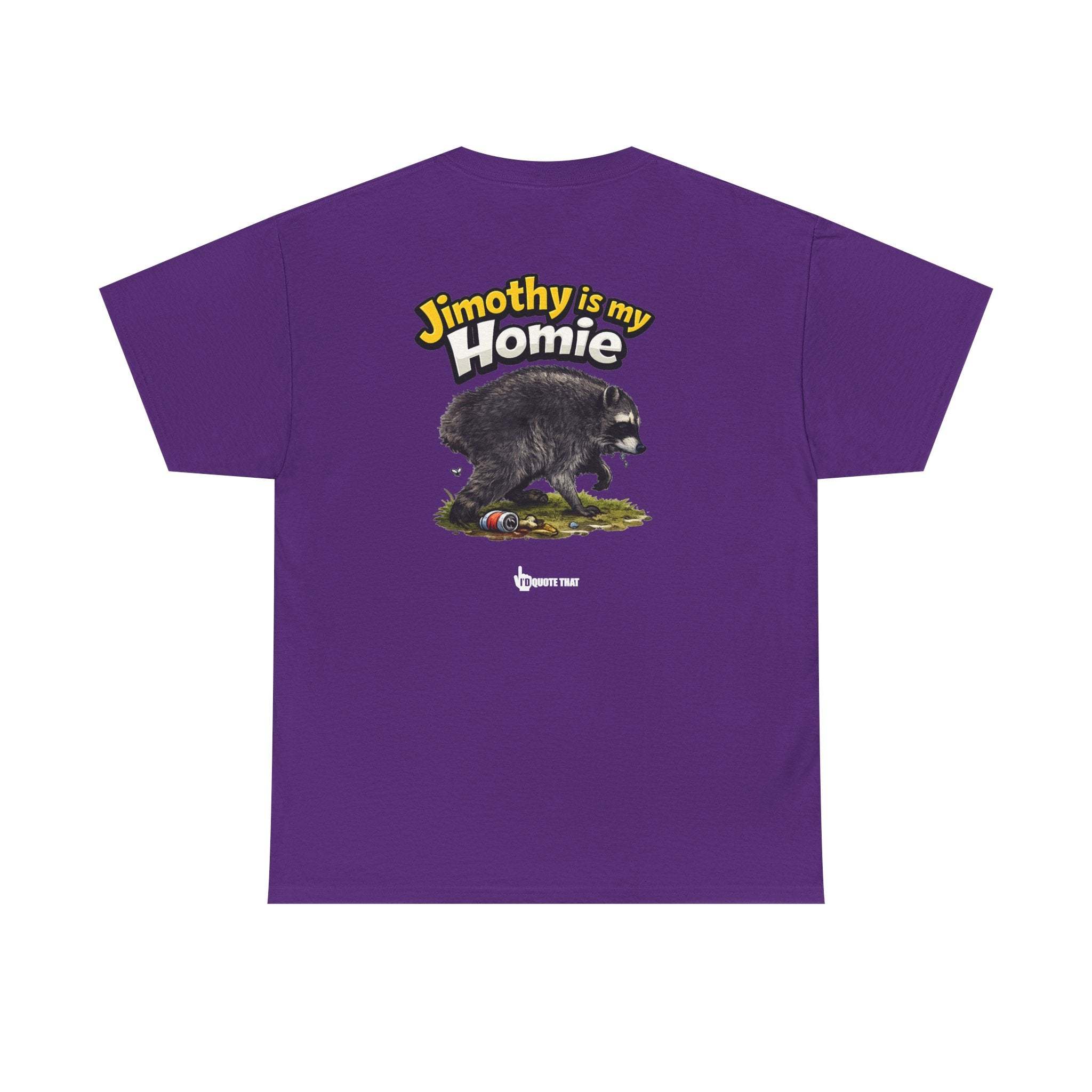 "Jimothy Is My Homie" Viral Urban Forager Graphic Tee - Meme Culture Streetwear