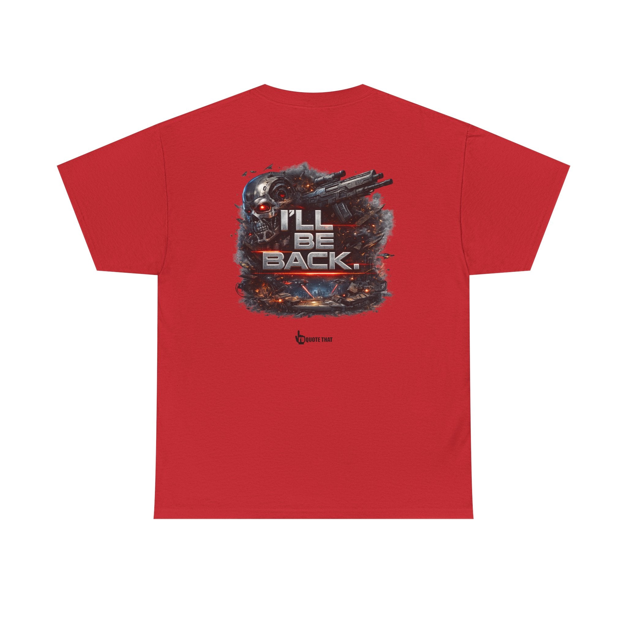 "I'll Be Back." Signature Bold Retro Typography Unisex Tee | Statement Apparel for Comebacks & Second Entrances