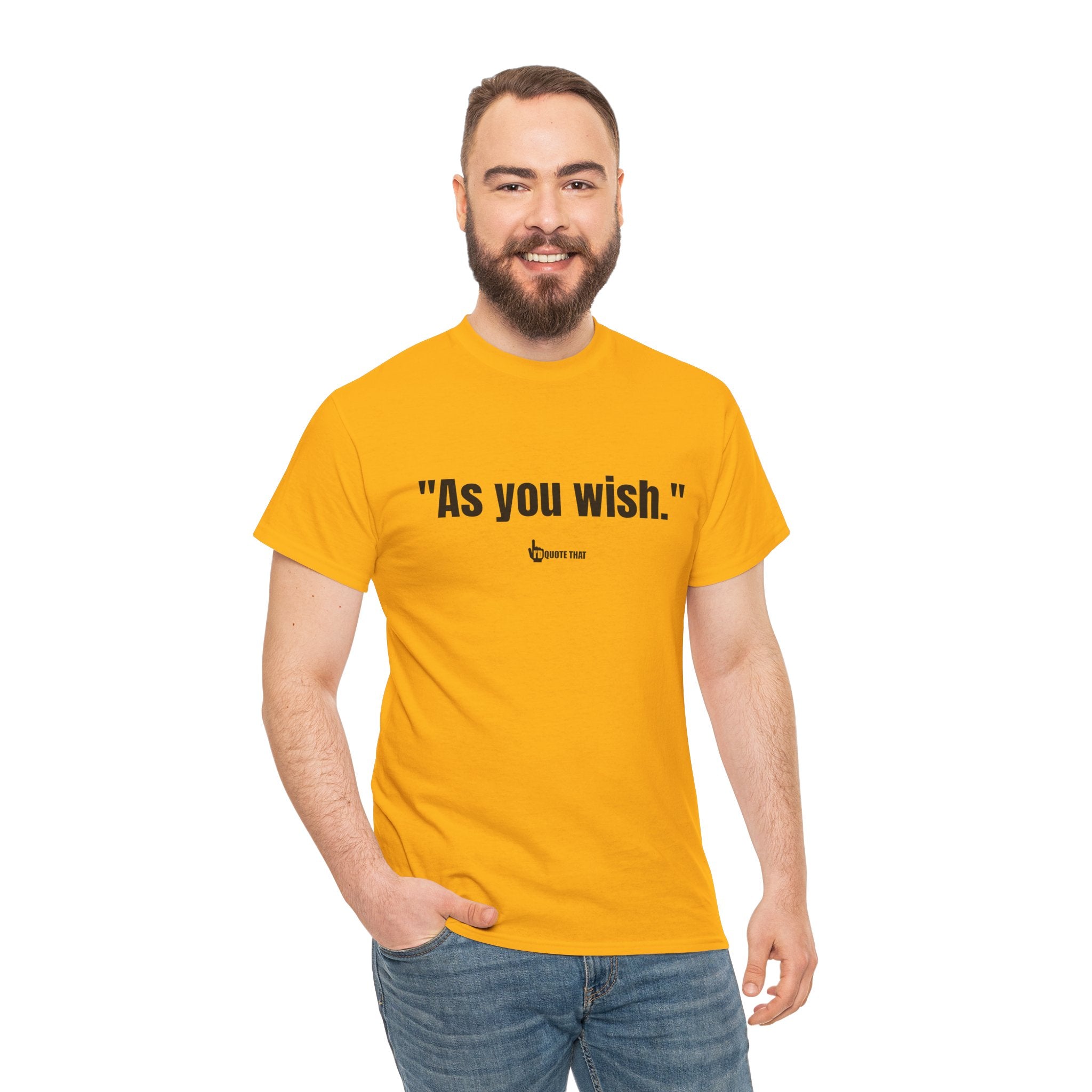 "As you wish." Black Print. Whispered Promise of Devotion Shirt – Romantic Cult Classic Quote Apparel, Minimalist Typography Tee for Couples