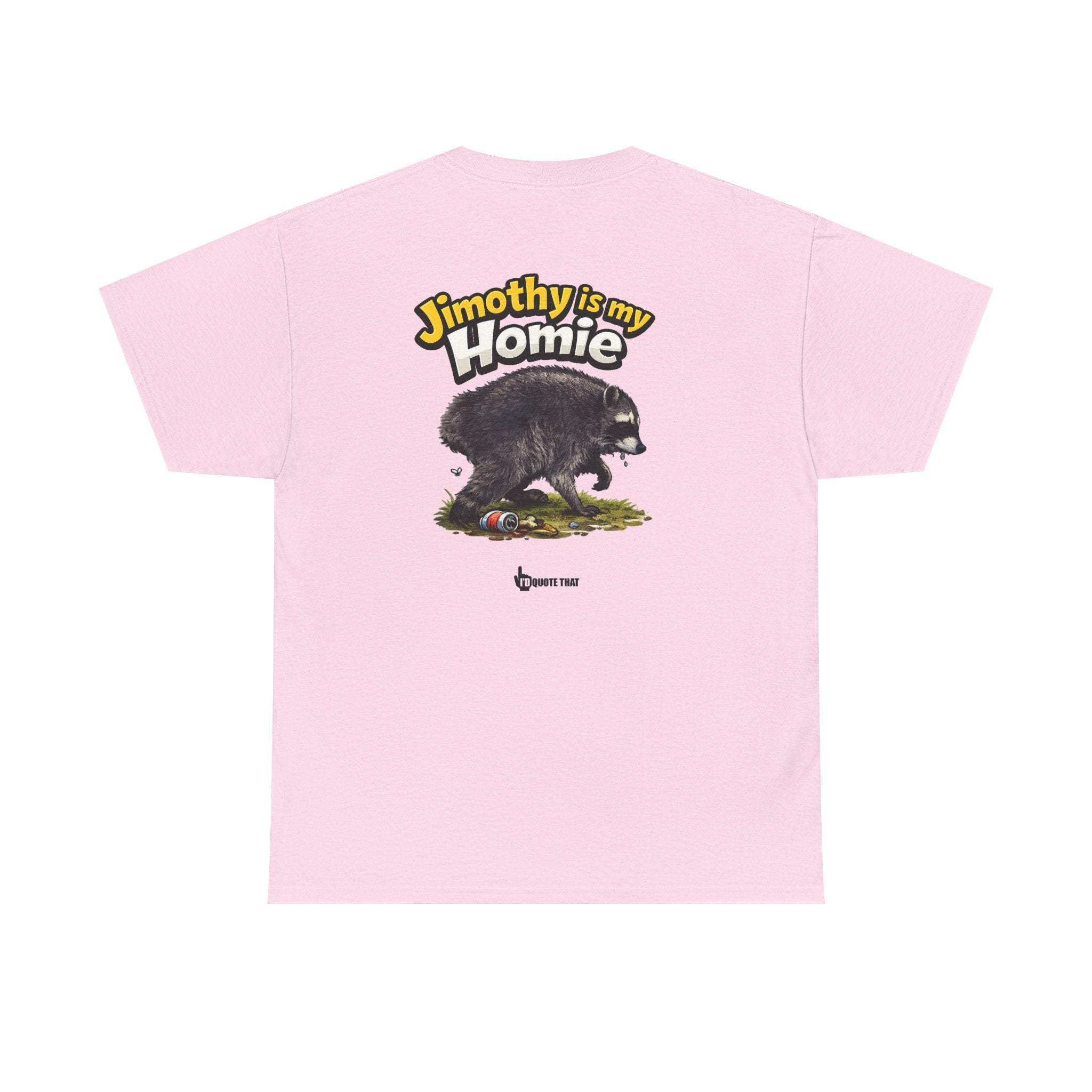 "Jimothy Is My Homie" Viral Urban Forager Graphic Tee - Meme Culture Streetwear