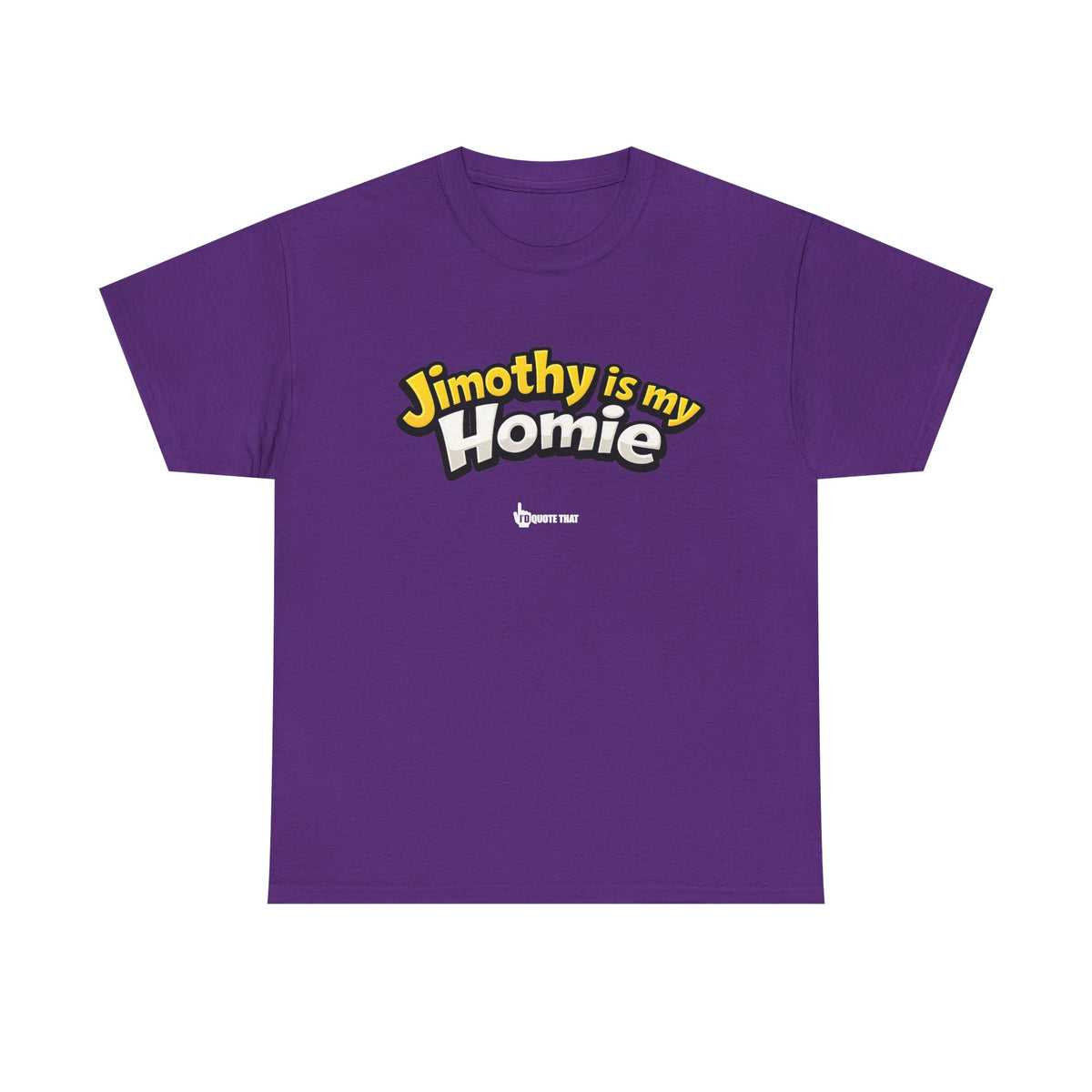 "Jimothy Is My Homie" Viral Urban Forager Graphic Tee - Meme Culture Streetwear