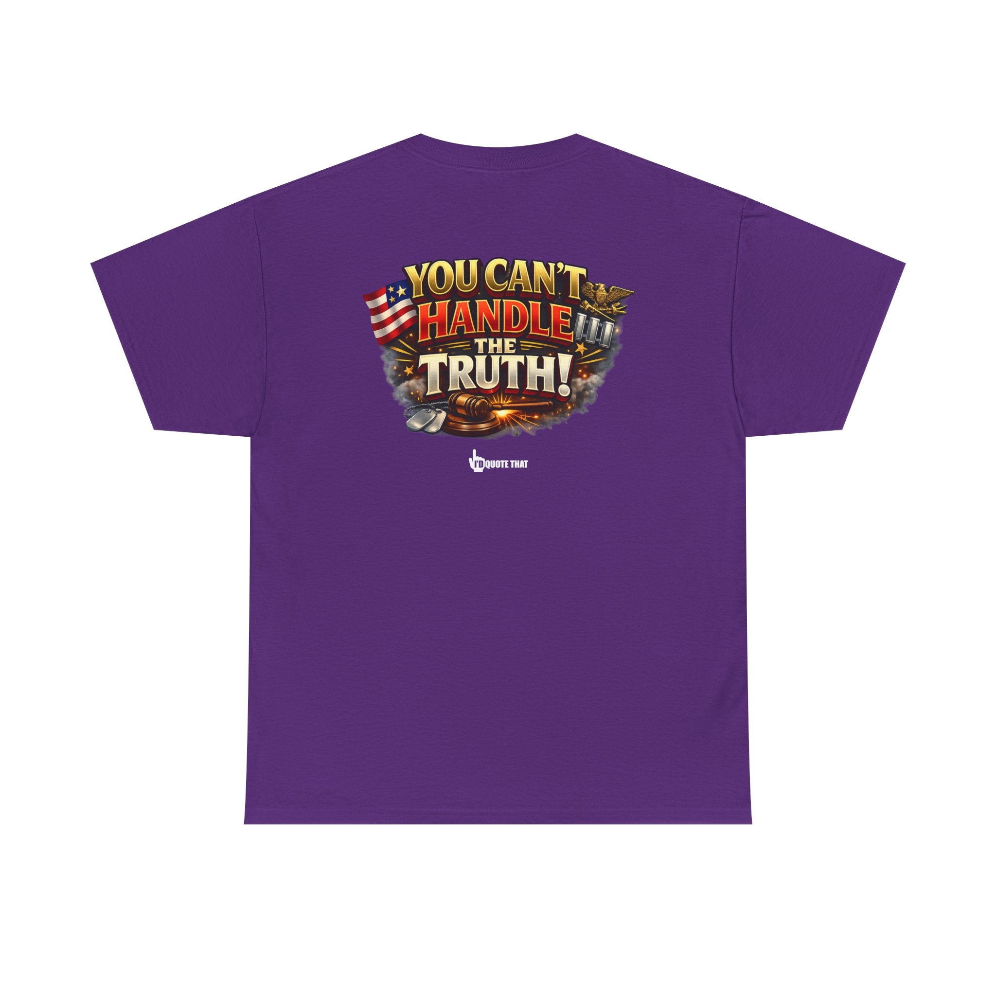 "You Can't Handle The Truth!" – Bold Premium Graphic Statement T-Shirt