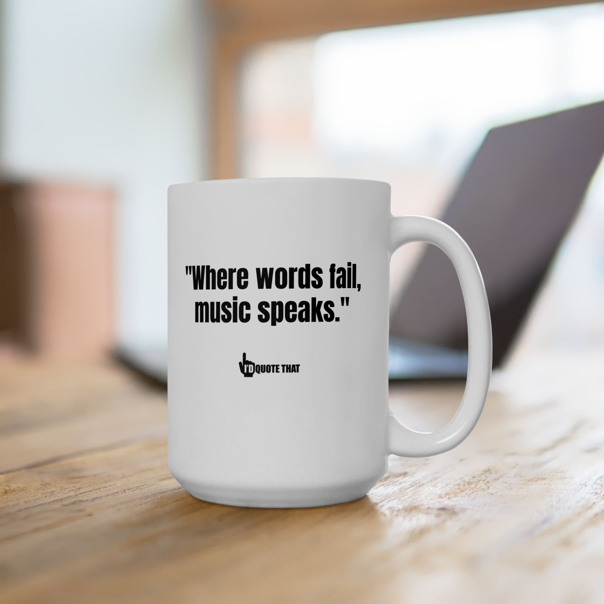 "Where Words Fail, Music Speaks" – Inspirational Quote Coffee Mug for Music Lovers, Musicians, and Melody Seekers