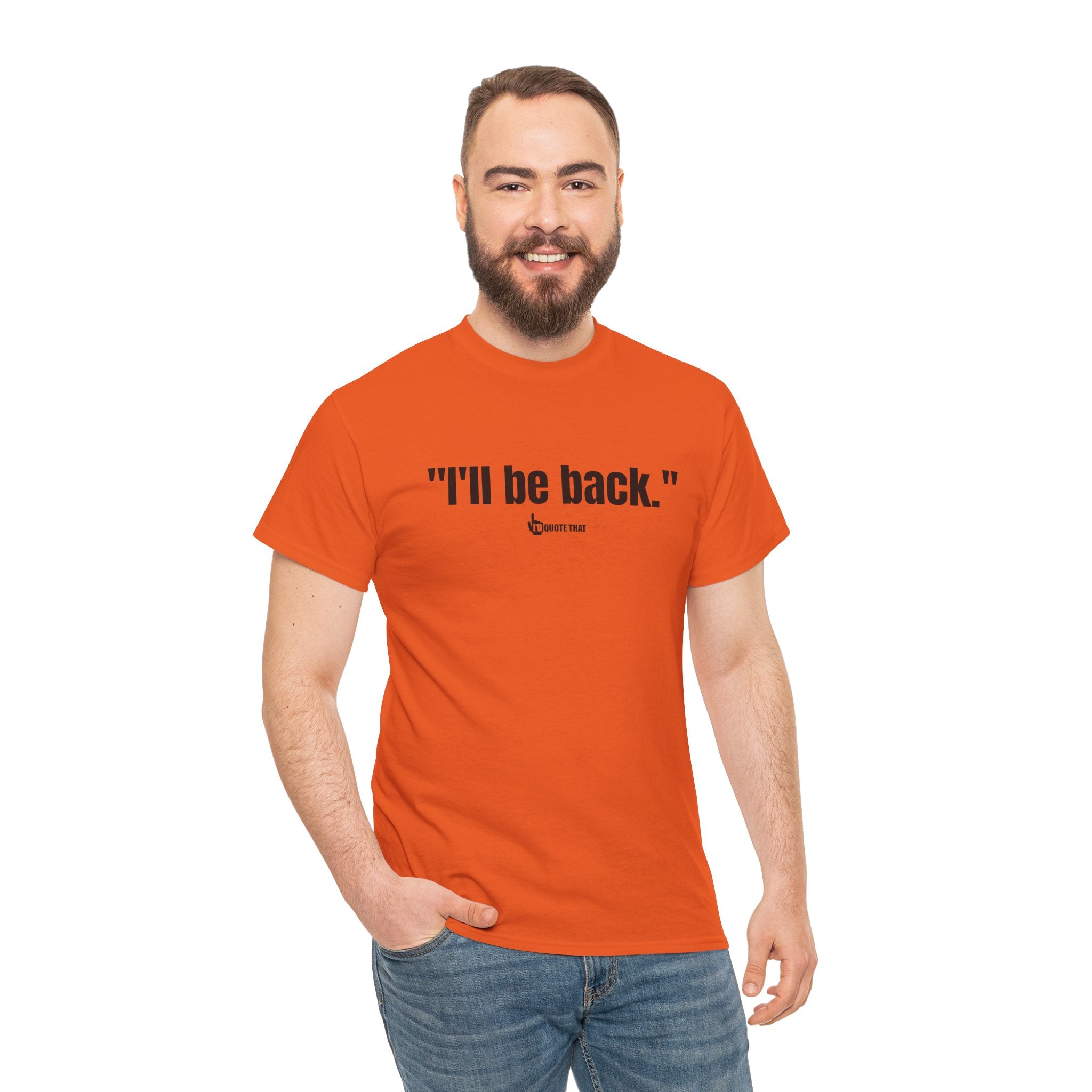 "I'll Be Back." Black Print. Bold Retro Typography Unisex Tee | Statement Apparel for Comebacks & Second Entrances