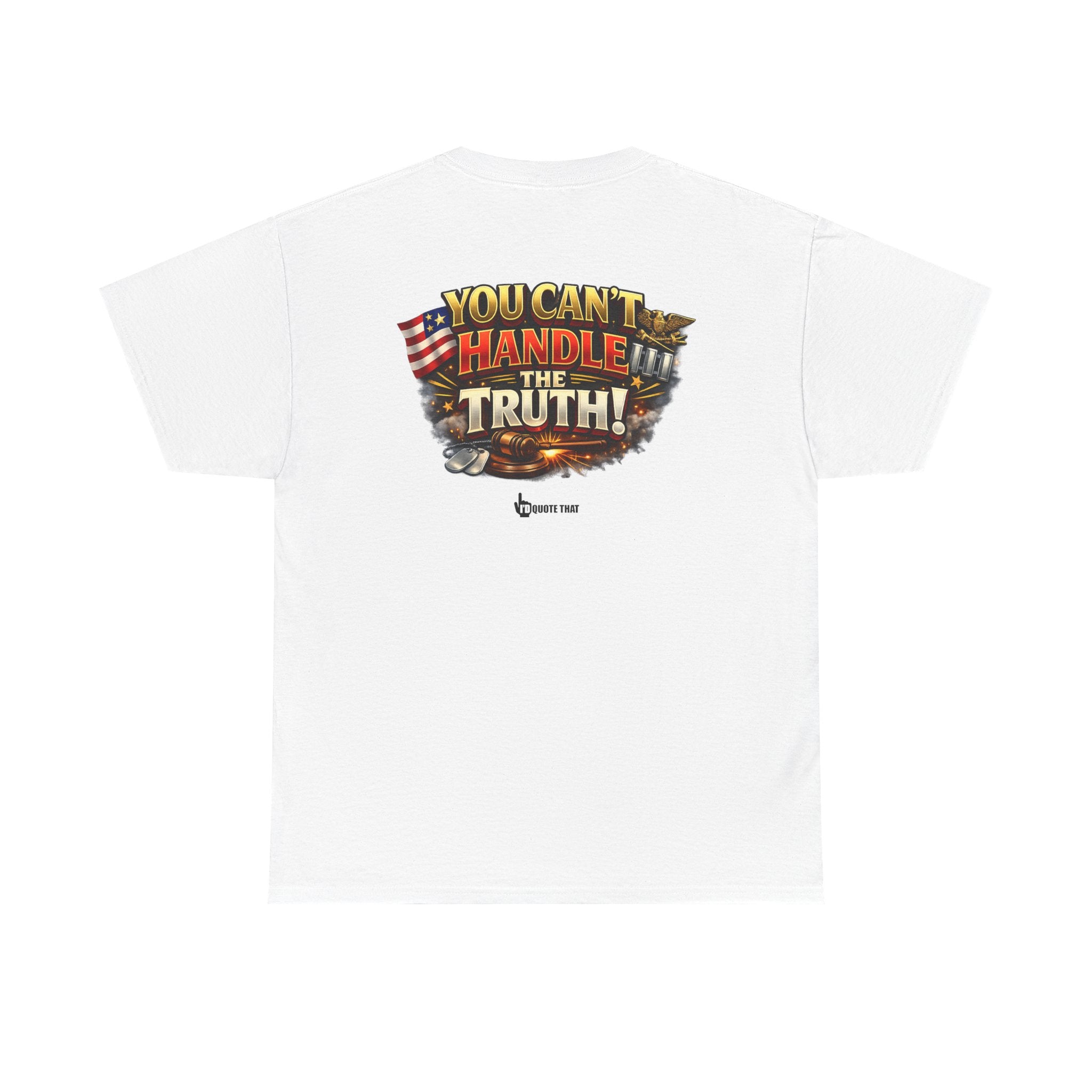 "You Can't Handle The Truth!" – Bold Premium Graphic Statement T-Shirt