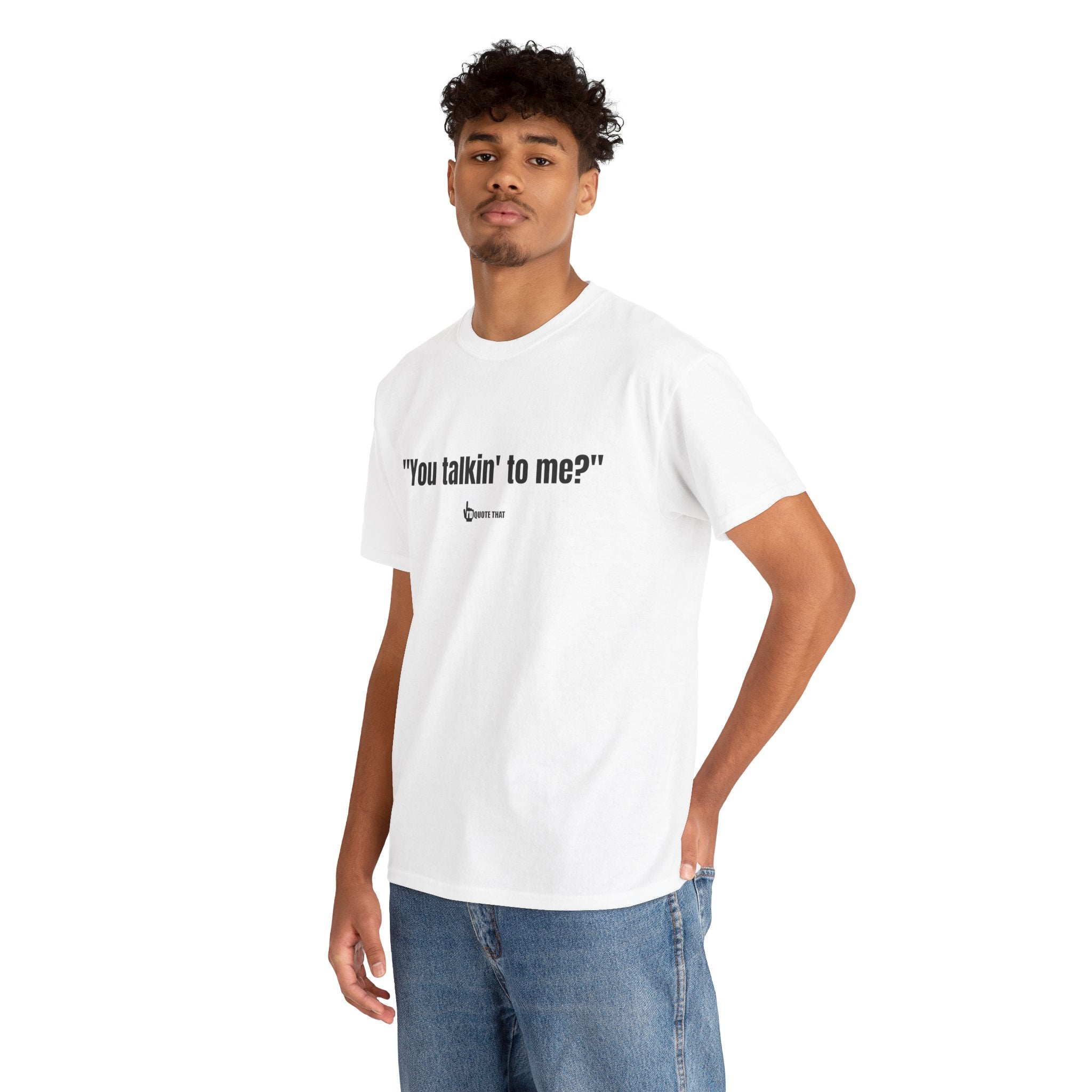 "You Talkin' to Me?" Retro Streetwear Statement Tee | Unisex Bold Graphic Shirt, Witty Conversational Apparel