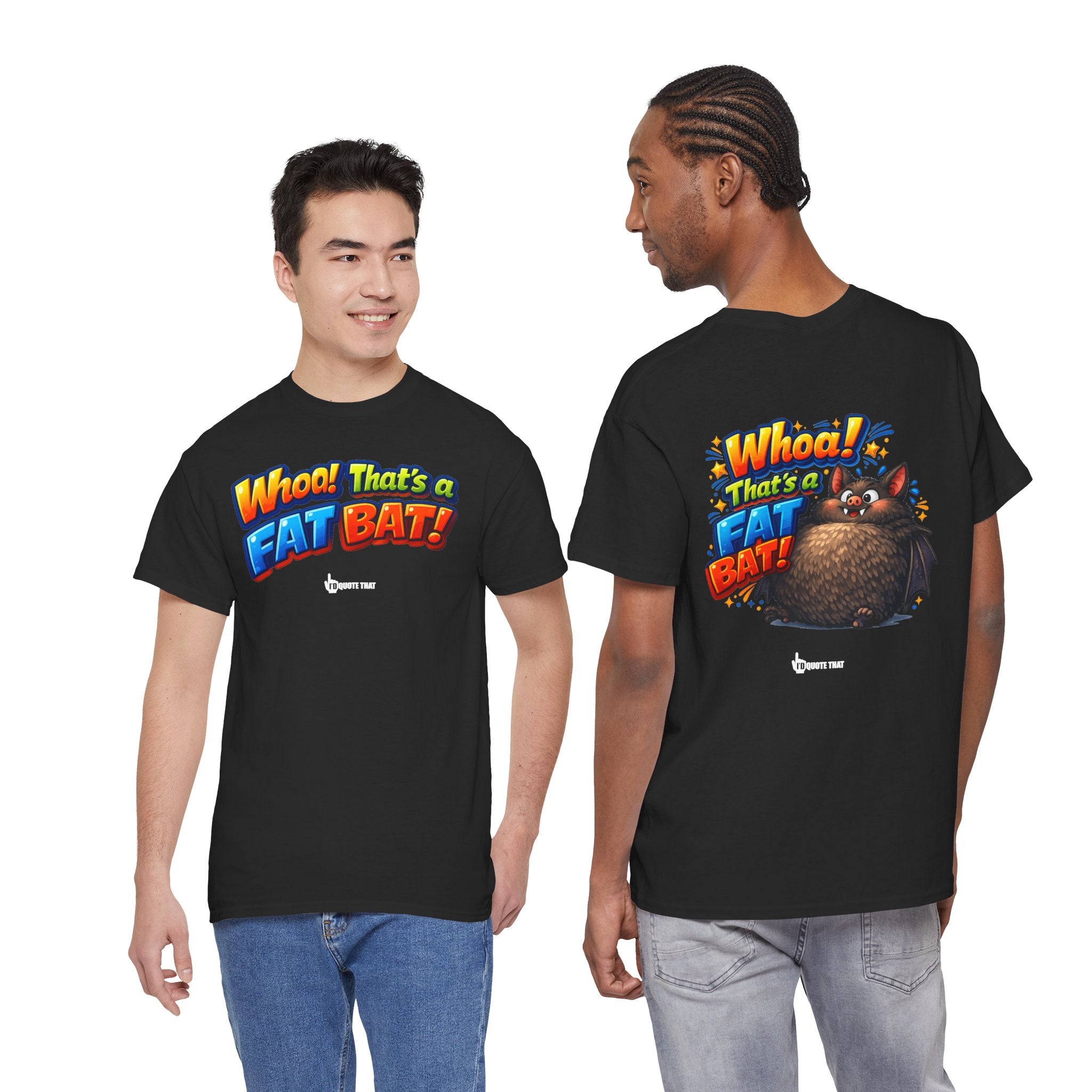 "Whoa! That's a Fat Bat!" Graphic T-Shirt - Bold Comic Humor Tee | Trending Original Quote Apparel