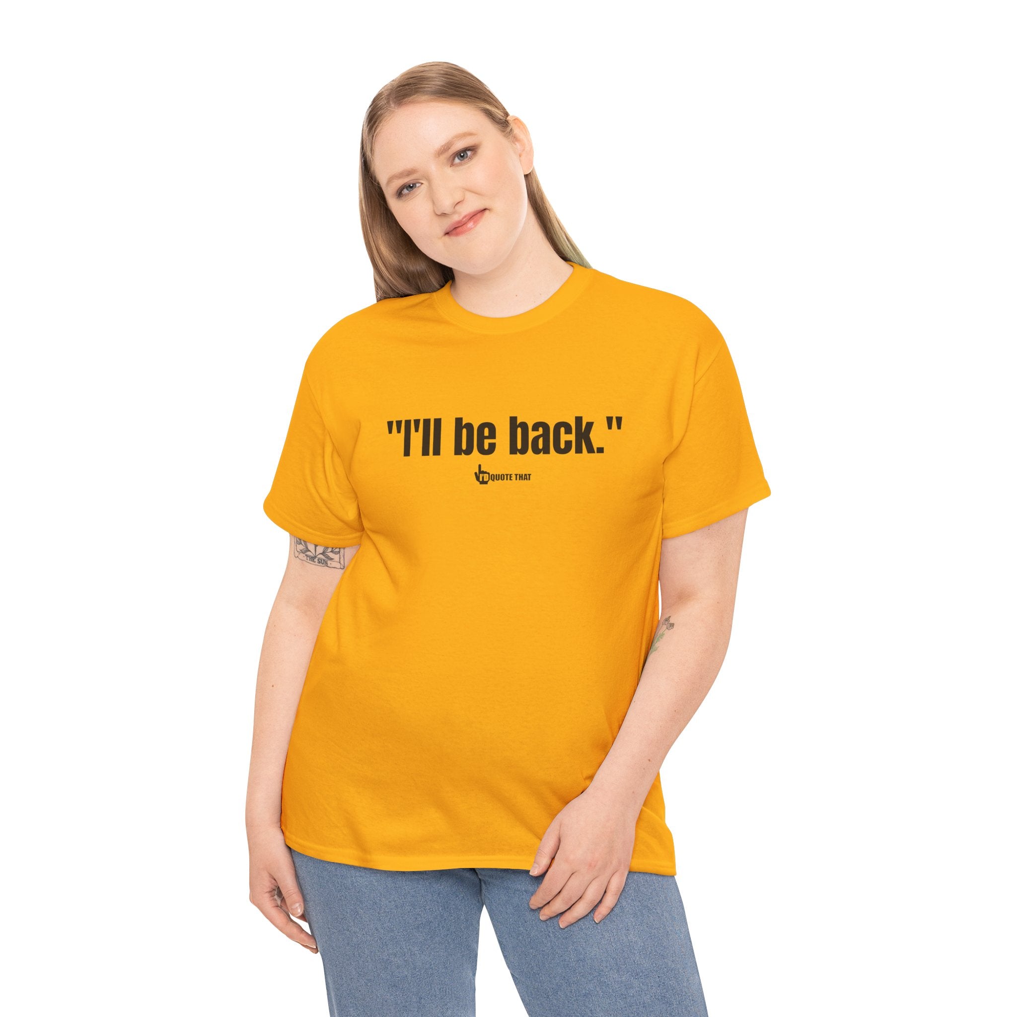 "I'll Be Back." Black Print. Bold Retro Typography Unisex Tee | Statement Apparel for Comebacks & Second Entrances