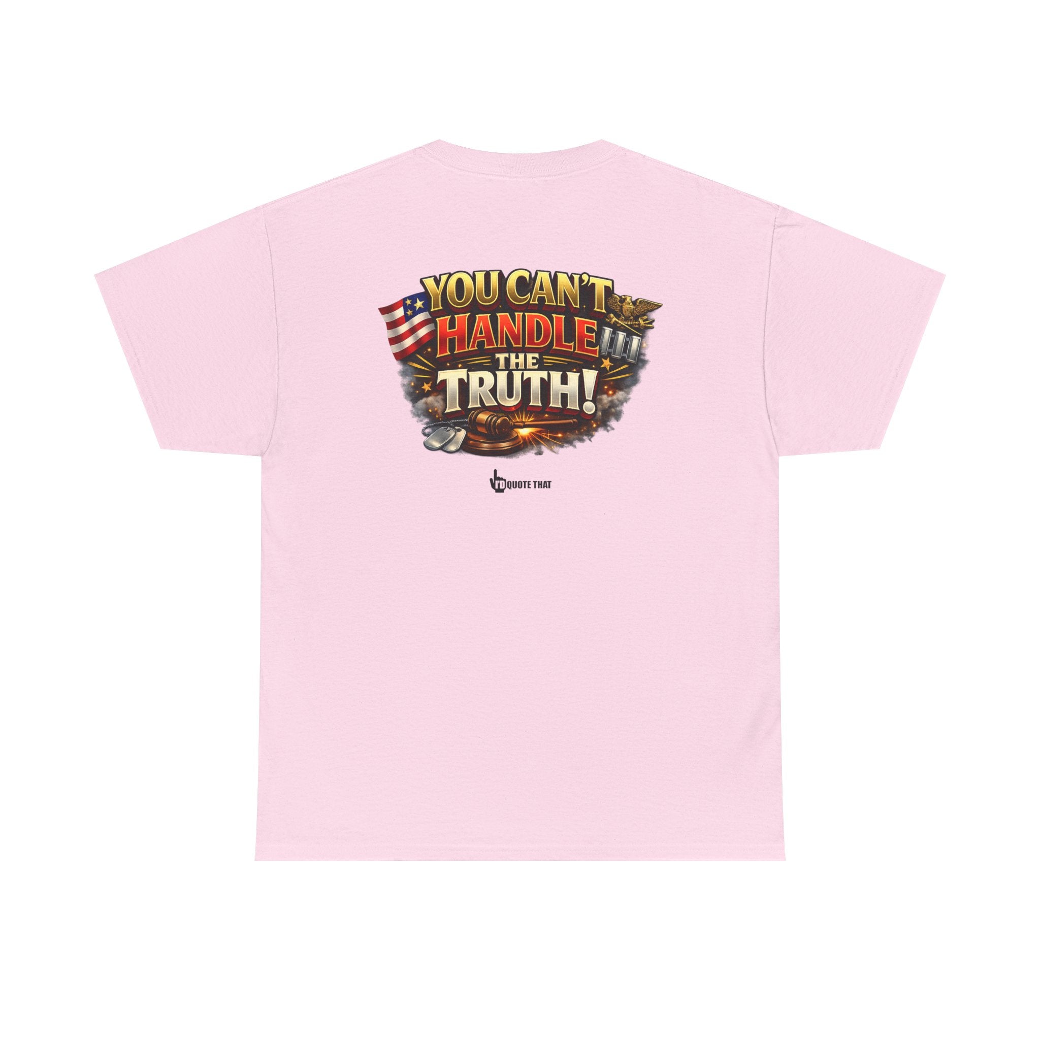 "You Can't Handle The Truth!" – Bold Premium Graphic Statement T-Shirt