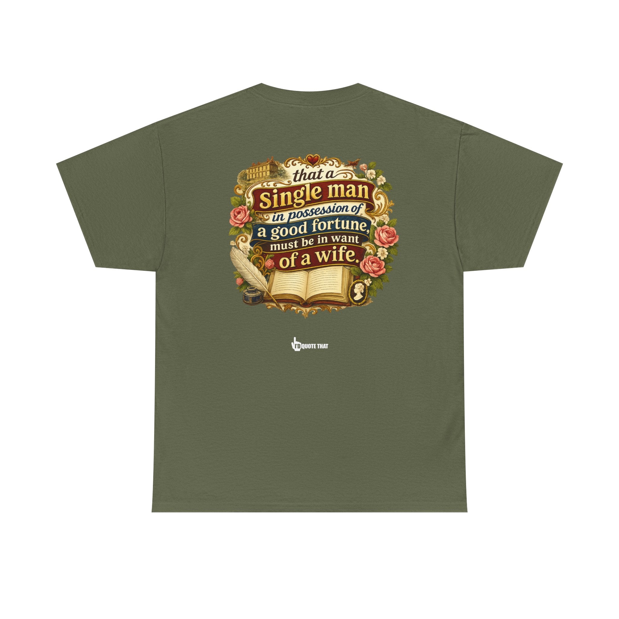 “It is a truth universally acknowledged, that a single man in possession of a good fortune, must be in want of a wife.” Signature Classic Literary Quote Tee – Witty Opening Line T-Shirt for Book...