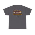 "If you're gonna use that gun, you better start on me." Signature Retro Western Defiant Standoff Quote Tee – Vintage-Inspired Cowboy Rebellion T-Shirt